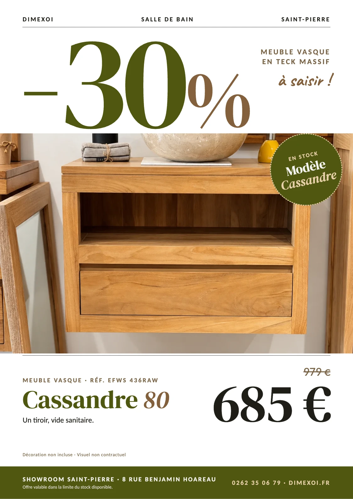 Offre 30 % : meuble vasque Cassandre 80 à suspendre, 685 € au lieu de 979 €, en teck massif au showroom DIMEXOI de Saint-Pierre